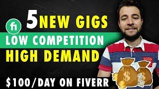 5 New Low Competition High Demand Fiverr Gigs 2022 - Low Competition Gigs on Fiverr