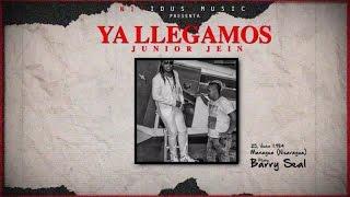 JUNIOR JEIN - YA LLEGAMOS (AUDIO)