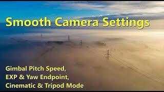 Smooth Camera & Gimbal Settings - Get Cinematic Video on your Mavic Pro, 2 Pro, Zoom, Air or P4