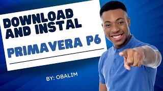 How to Download and Install Latest Version of Primavera P6.