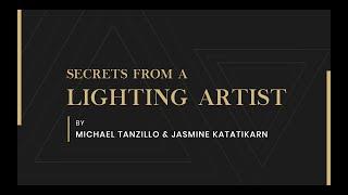 Academy of Animated Art - Secrets From A Lighting Artist - Siggraph 2020 Presentation