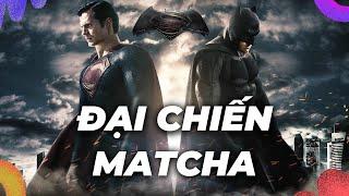 Đại chiến Matcha Mát Mẻ| Recap Xàm: Batman v. Superman