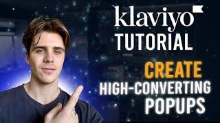 How to Create a Shopify Popup | Klaviyo Email Marketing
