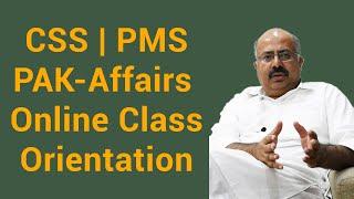 Orientation of Pakistan Affairs Online Class | CSS | PMS | CSS Mentor Muhammad Ijaz