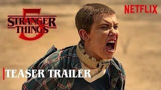 Stranger Things Season 5 | Teaser Trailer | Netflix