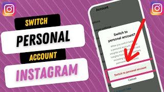 How To Switch Back To Your Personal Instagram Account from a Professional Account (2023)