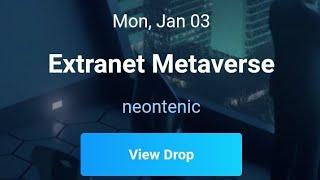 Extranet Metaverse  NFT Neontenic | Airdrop link is in discrpstion 