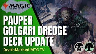 Magic: the Gathering Pauper Deck Update - Golgari Dredge Reanimator