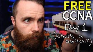 What is a SWITCH? // FREE CCNA // Day 1