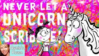  Kids Book Read Aloud: NEVER LET A UNICORN SCRIBBLE by Diane Alber