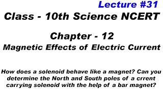 how does a solenoid behave like a magnet can you determine the north and south poles of a solenoid