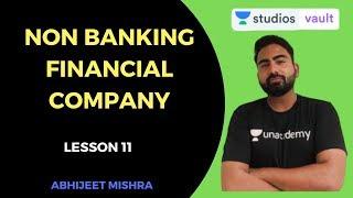 L11: Non Banking Financial Company | IBPS PO and LIC Assistance I Abhijeet Mishra