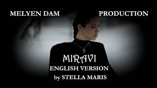 MIRAVI - Воля - English Version by Stella Maris & Melyen Dam Production - Cover