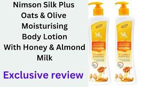 Nimson Silk Plus Oats & Olive Moisturising Body Lotion With Honey & Almond Milk ||