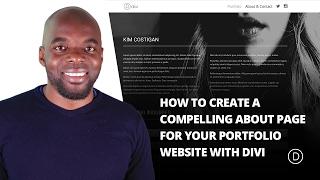 How to Create a Compelling About Page for Your Portfolio Website with Divi