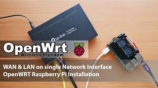 OpenWRT - Raspberry Pi Installation - Single Network Port with VLAN