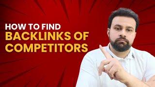 Competitor Backlink | How To Find Backlinks Of Competitors | Competitor Backlink Analysis Semrush