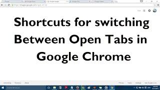 How to Switch between Open Tabs in Google Chrome with Shortcuts