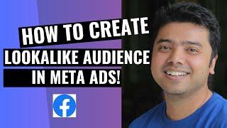 Learn How To Create Lookalike Audiences In Meta Ads!