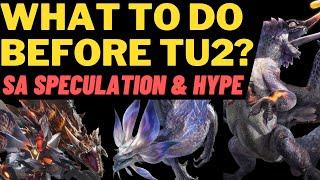 Switch Axe Title Update 2 Speculation + HYPE - Things to do before TU2 -Monster Hunter Rise Sunbreak