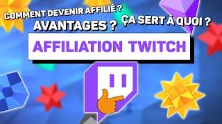 Tout Savoir sur l'Affiliation Twitch !