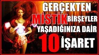 Gerçekten Mistik Bir Şeyler Yaşadığınıza Dair 10 İşaret