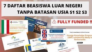 7 DAFTAR BEASISWA LUAR NEGERI TANPA BATASAN USIA | S1 S2 S3 GRATIS ‼️ #beasiswaluarnegeri #fyp