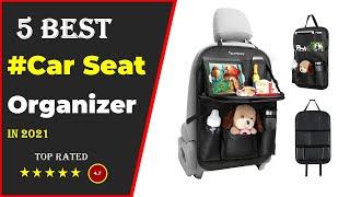  Top 5: Best Car Seat Organizer 2023 [Tested & Reviewed]