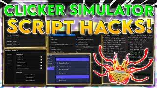 [UPDATED] Clicker Simulator Script GUI Hack | Auto Farm | Free Gamepass | *PASTEBIN 2022*