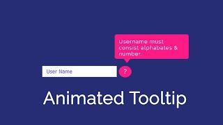 Animated Tooltip | Tooltip css | tooltip in html
