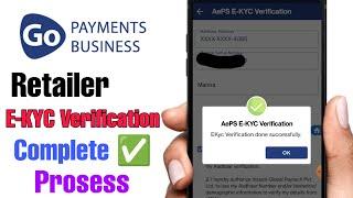 Go Payment Retailer AEPS E-KYC Verification Process Full Details by @DailyBusinessOfficial
