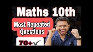 Most repeated questions of maths class 10th boards all imp & PYQs best for 2025 .. 70+ aa jayege