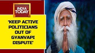 Sadhguru on Gyanvapi Masjid Dispute: 'All Know What Mughals Did' | Davos Brainstorm 2022