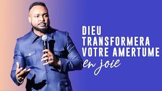 Dieu transformera votre amertume en joie / Révérend Paul Mukendi