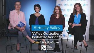 Valley Outpatient Pediatric Services