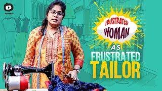 Frustrated Woman As Frustrated Tailor | Latest Comedy Video | Telugu Web Series | Sunaina |Khelpedia