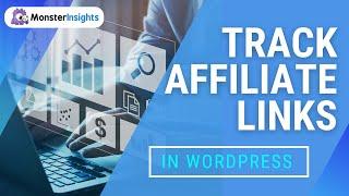 How to Track Affiliate Links in WordPress