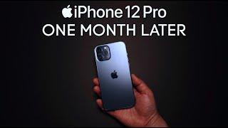 iPhone 12 Pro One Month Later - Is it Worth it??