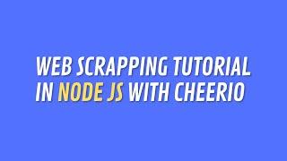 web scraping tutorial with cheerio node js