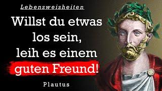 Plautus. Die besten Zitate, Sinn Sprüche, Lebensweisheiten und Aphorismen