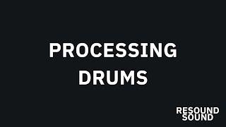 Processing Drums with Resound (Drum & Bass)