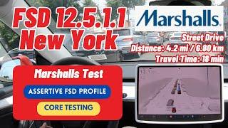 Tesla FSD Supervised v12.5.1.1 Marshalls Test | ASSERTIVE FSD Driving Profile