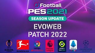 PES 2021 EWP 2022 Season 2021-2022