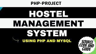 Hostel Management System Project in PHP MySQL with Source Code - decodeit ||