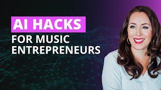 Automate Your Content & Sales: AI Hacks for Music Entrepreneurs