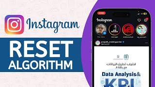 How to Reset Algorithm on Instagram (2024 Update) - NEW FEATURE