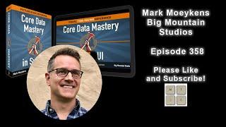 Ep. 358 Mark Moeykens - Mastering Core Data with SwiftUI