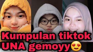 Kumpulan Tiktok UNA Tiktoker Viral Gemoy #tiktokviral