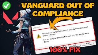 VAN 9005 this built of vanguard is out of compliance with current system settings Fix Valorant