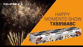 FAJERWERKI TXB898ABC 521S 0.8″-1,9″ BATERIA HAPPY MOMENTS SHOW F3 TRIPLEX FIREWORKS